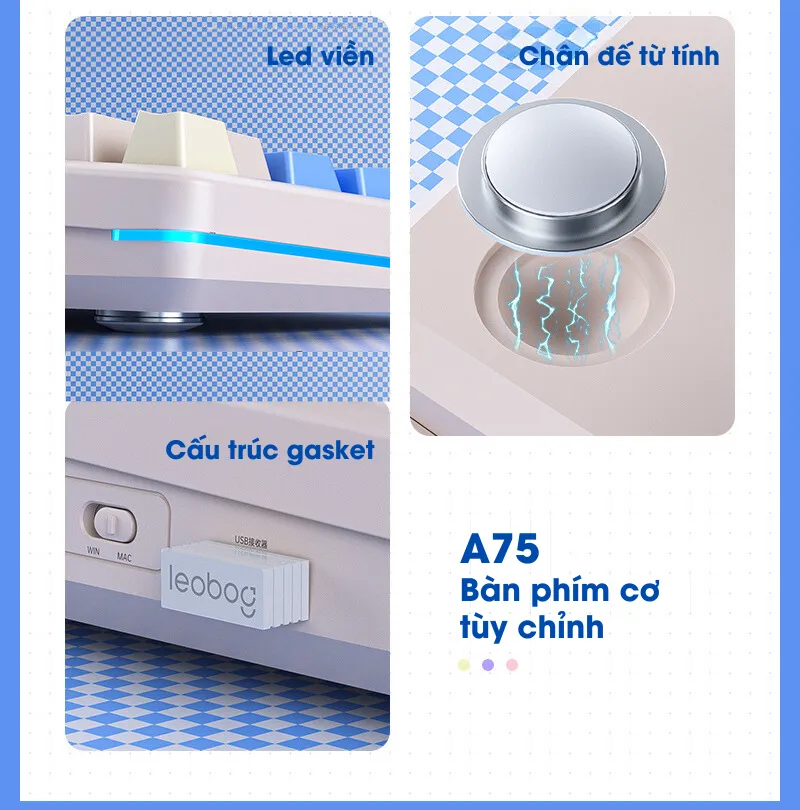 LEOBOG A75 BÀN PHÍM CƠ GAMING 3 MODE